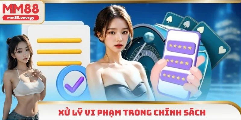 Cách xử lý đối tượng vi phạm điều khoản