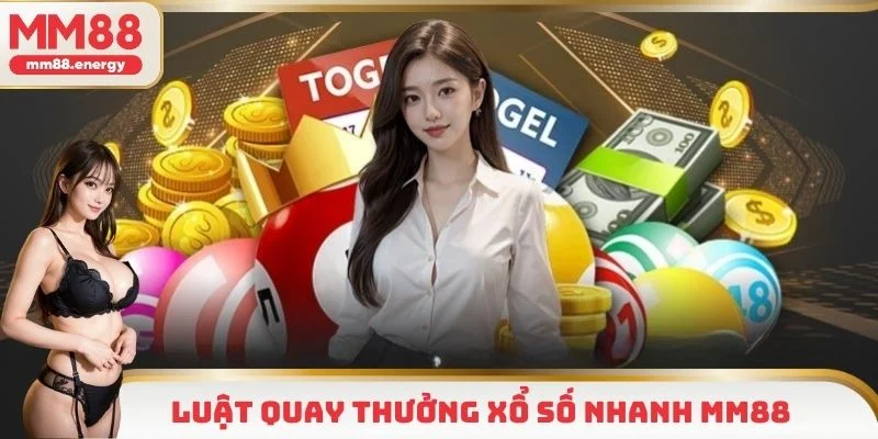 Quy định quay thưởng trong xổ số nhanh khác truyền thống