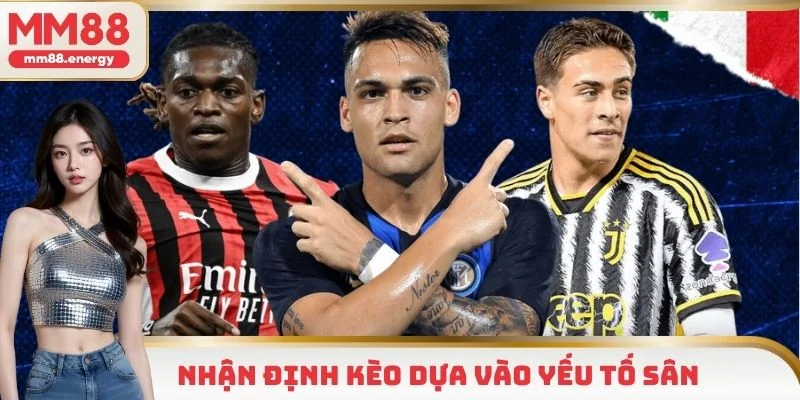 Yếu tố sân nhà, sân khách giúp nhận định chuẩn xác